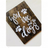 You, me and the dogs - Adorno de Madera Personalizable 30x40cm